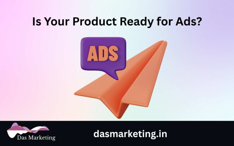 Is Your Product Ready for Ads